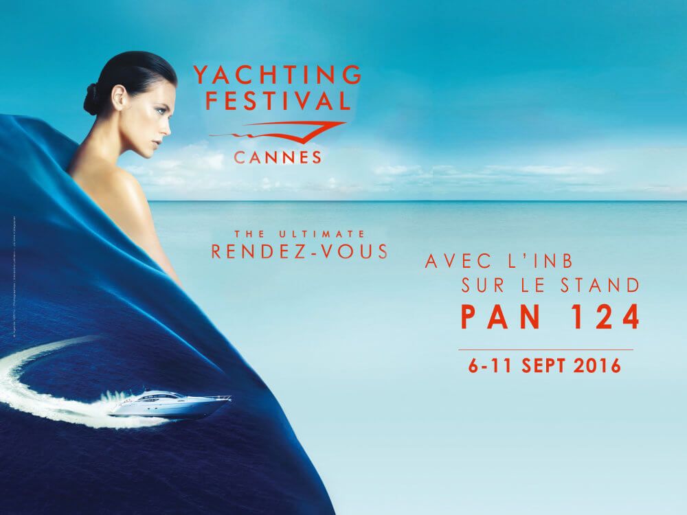 L'INB Côte d'Azur au Yachting Festival de Cannes